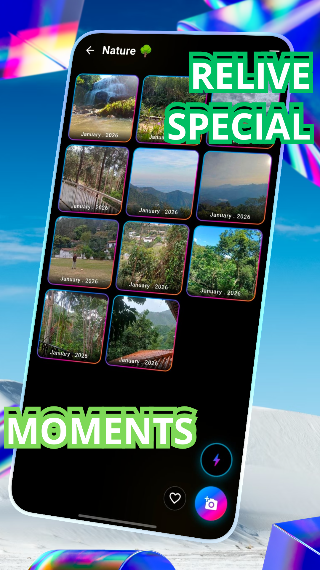 Relive Special Moments